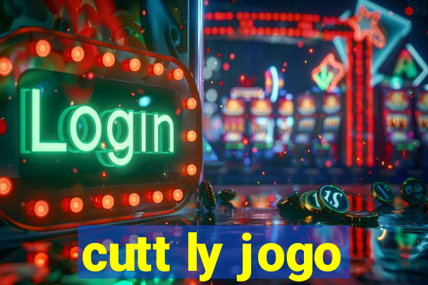 cutt ly jogo